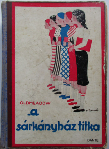 Katherine L. Oldmeadow - A srknyhz titka