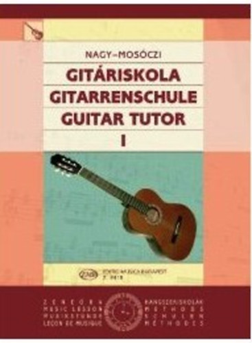 Mos�czi Mikl�s Nagy Erzs�bet - Git�riskola I.