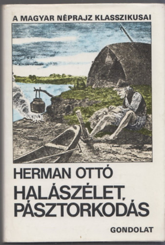 Herman Ott - Halszlet, psztorkods