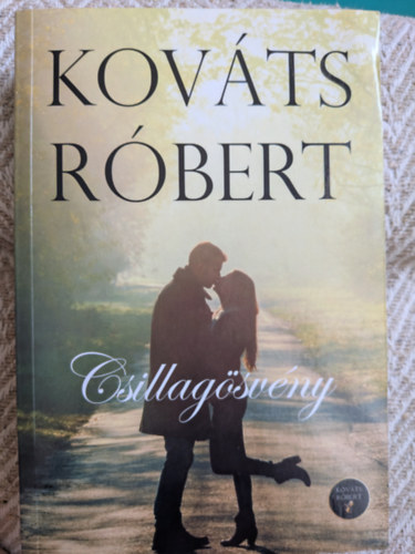 Kováts Róbert (Robert Lawson) - CSILLAGÖSVÉNY