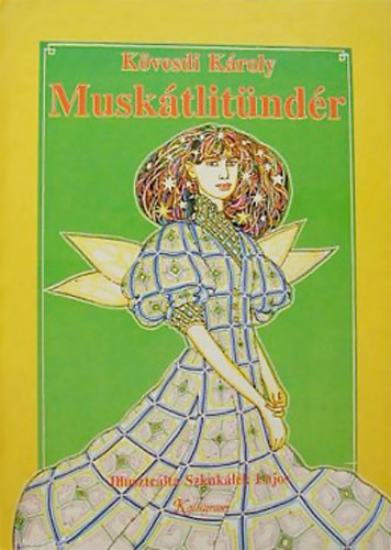 Kövesdi Károly - Muskátlitündér