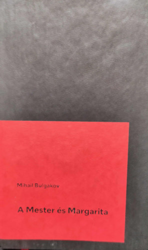Mihail Bulgakov - A Mester �s Margarita M�sodik k�nyv-Poket