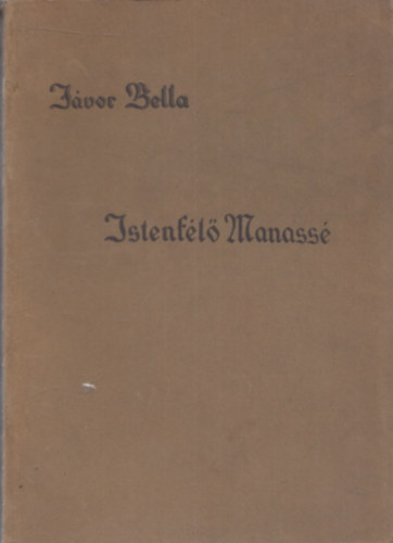 Jvor Bella - Istenfl Manass