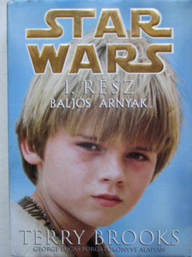 Terry Brooks - Star Wars: Baljs rnyak (1. rsz)