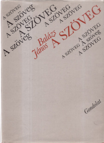 Balzs Jnos - A szveg
