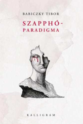 Babiczky Tibor - Szapph�-paradigma