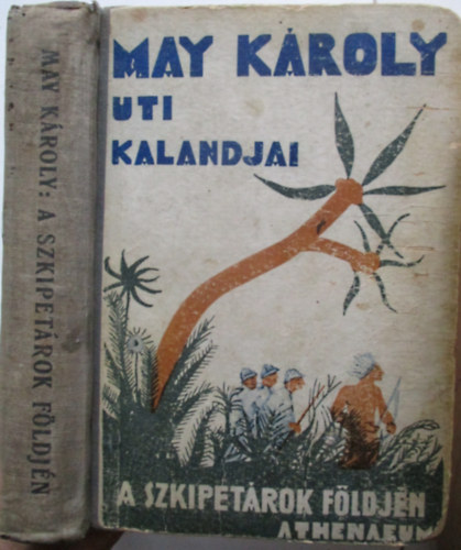 Karl May - A szkipetrok fldjn