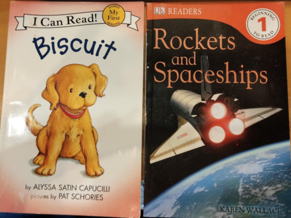 Pat Schories , Karen Wallace Alyssa Satin Capucilli (illus.) - 2 db Angol gyerekeknek: Biscuit (I Can Read!) + Rockets and Spaceships (Beginning to Read 1)