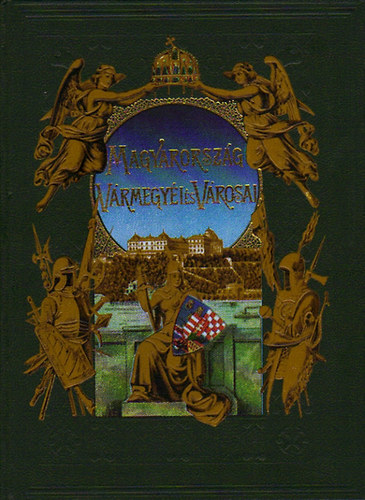 Borovszky Samu dr. - Magyarország vármegyéi és városai: Pest-Pilis-Solt-Kiskun vármegye I.