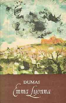 Alexandre Dumas - Emma Lyonna I-II.