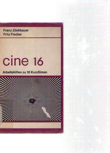 Franz Z�chbauer; Fritz Fischer - Cine 16