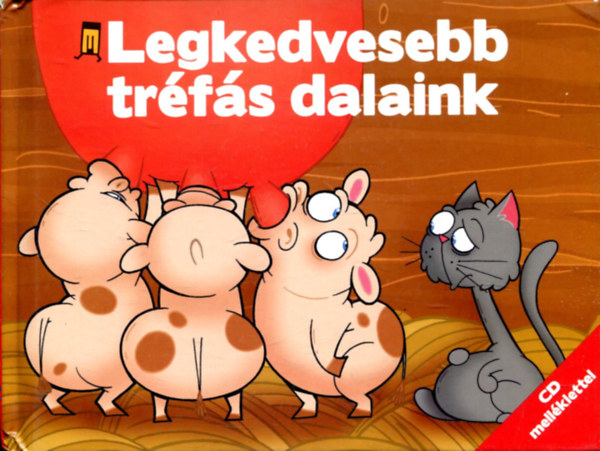 Legkedvesebb trfs dalaink