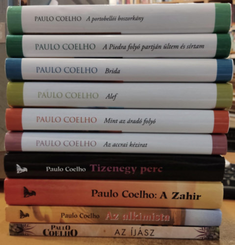 Paulo Coelho - 10 db Paulo Coelho: A portobelli boszorkny; A Piedra foly parjn ltem s srtam; Brida; Alef; Mint az rad foly; Az accrai kzirat; Az jsz; Tizenegy perc; A Zahir; Az alkimista