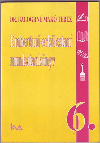 Dr. Baloghn Mak Terz - Embertani-erklcstani munkatanknyv 6.