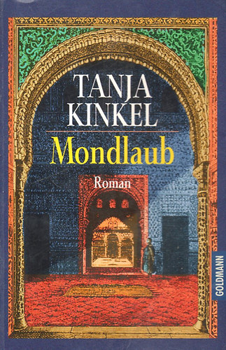 Tanja Kinkel - Mondlaub