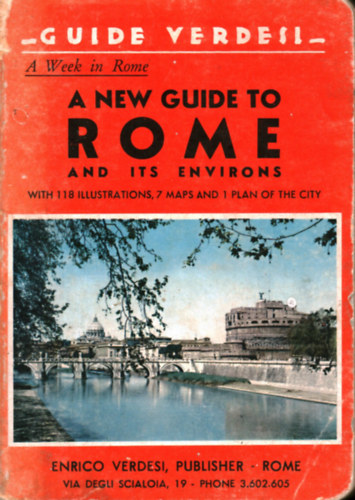 A Week in Rome A New Guide to Rome and Its Environs