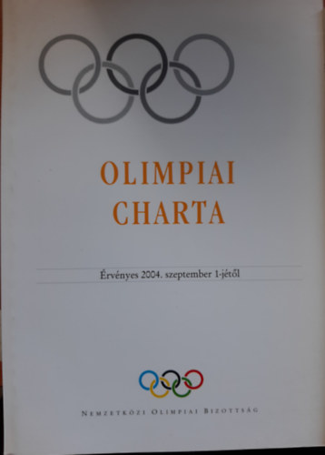 Olimpiai Charta (rvnyes 2004. szeptember 1-jtl)