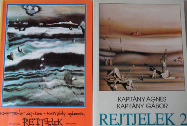 Kapit�ny �gnes - Kapit�ny G�bor  (szerk.) - Rejtjelek I-II. (Hogyan besz�lnek v�gyaink �s t�rekv�seink, Fejezetek a mindennapi �let antropol�gi�j�b�l)