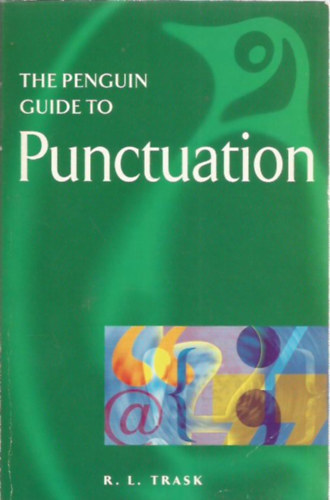R.L. Trask - The penguin guide to punctuation