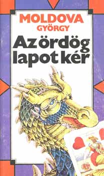 Moldova György - Az ördög lapot kér
