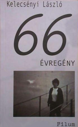 Kelecs�nyi L�szl� - 66-�vreg�ny