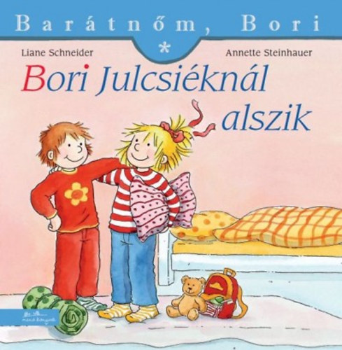 Liane Schneider - Bori Julcsiknl alszik - Bartnm, Bori 25.