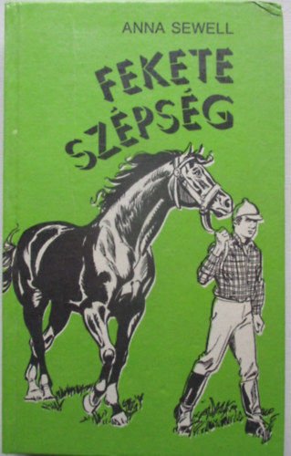 Anna Sewell - Fekete sz�ps�g