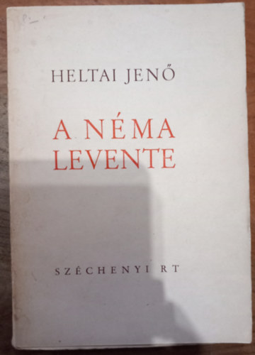 Heltai Jen - A nma levente