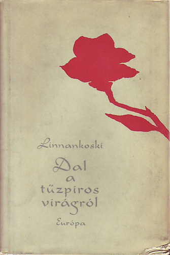 Johannes Linnankoski - Dal a tzpiros virgrl
