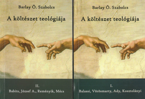 Barlay �. Szabolcs - A k�lt�szet teol�gi�ja I-II.