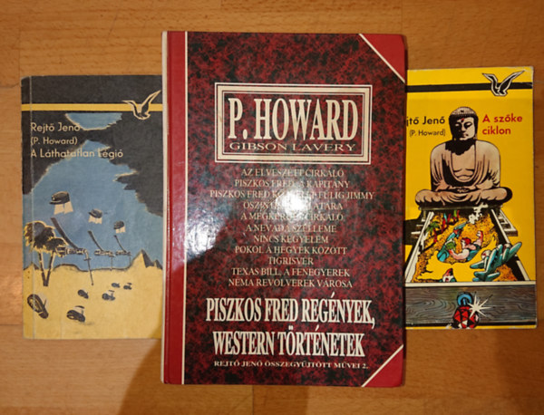 Rejt� Jen� - 3 k�nyv Rejt� Jen�t�l: A sz�ke ciklon, A l�thatatlan l�gi�, Piszkos Fred reg�nyek/Western t�rt�netek