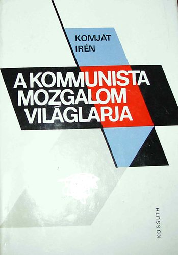 Komjt Irn - A kommunista mozgalom vilglapja-Az inprekorr trtnete