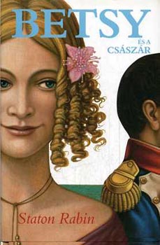 Staton Rabin - Betsy �s a cs�sz�r