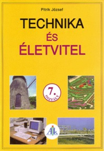 Pitrik Jzsef - Technika s letvitel 7. o.