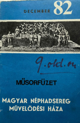 Msorfzet - Magyar Nphadsereg Mveldsi Hza - december '82