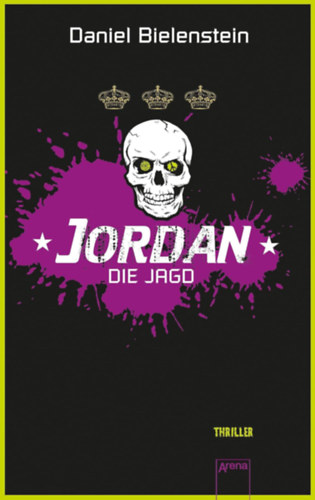 Daniel Bielenstein - Jordan. Die Jagd