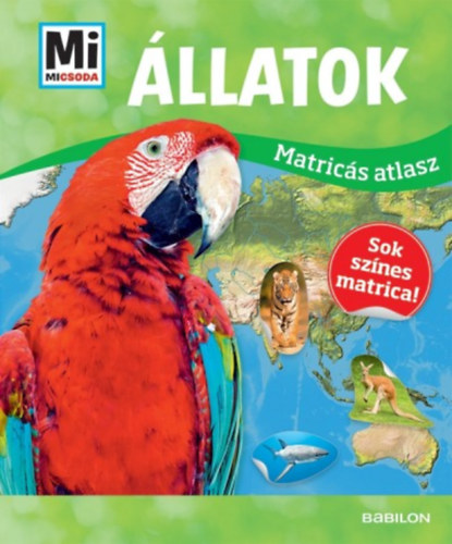 �llatok - Mi Micsoda matric�s atlasz