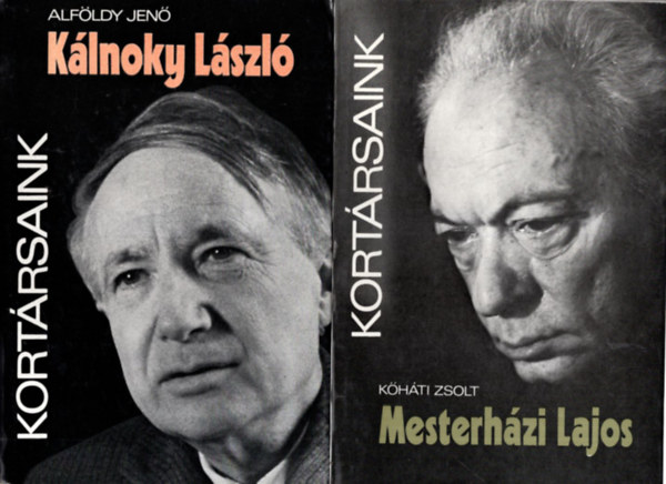Laczkó András, Borbély Sándor, Alföldy Jenő Hajdu Ráfis - 7 db Kortársaink sorozat ( együtt ) 1. Déry Tibor, 2. Thurzó Gábor, 3. Mesterházi Lajos, 4. Kálnoky László, 5. Gellért Oszkár, 6. Takáts Gyula, 7. Sarkadi Imre