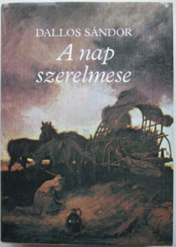 Dallos Sndor - A nap szerelmese