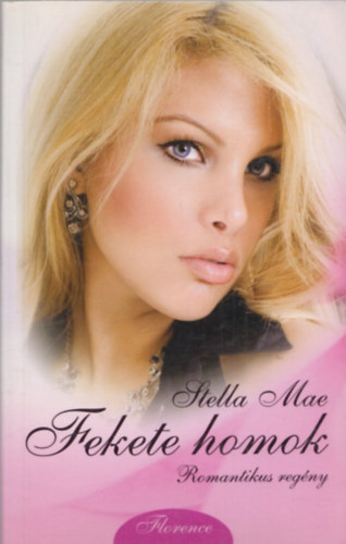 Stella Mae - Fekete homok