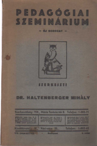 Dr. Haltenberger Mih�ly - Pedag�giai szemin�rium - �j sorozat-