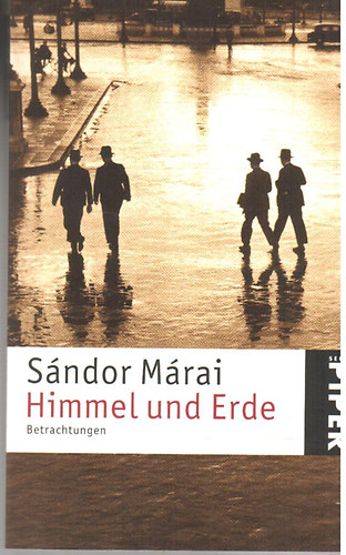 Mrai Sndor - Himmel und Erde