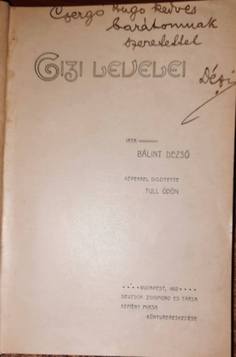 Bálint Dezső - Gizi levelei