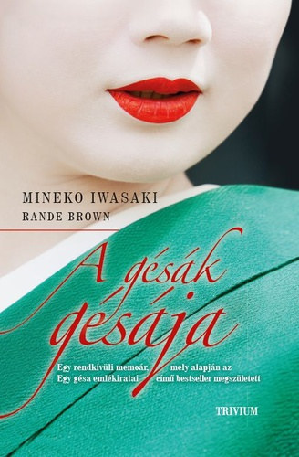 Mineko Iwasaki; Rande Brown - A gsk gsja