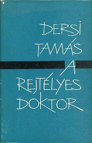 Dersi Tams - A rejtlyes doktor