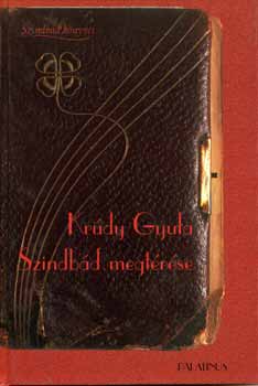 Kr�dy Gyula - Szindb�d megt�r�se