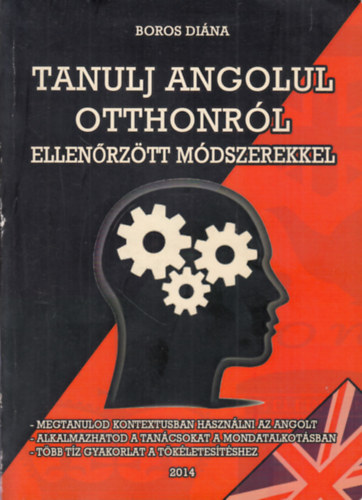 Boros Di�na - Tanulj angolul otthonr�l ellen�rz�tt m�dszerekkel
