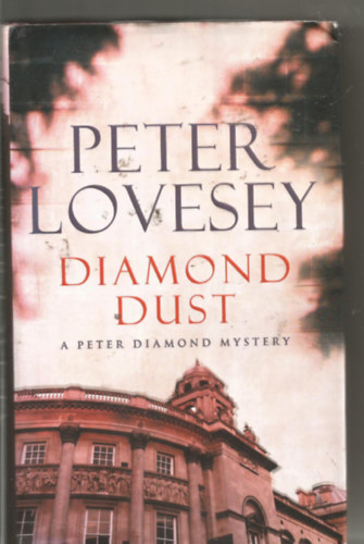 Peter Lovesey - Diamond Dust