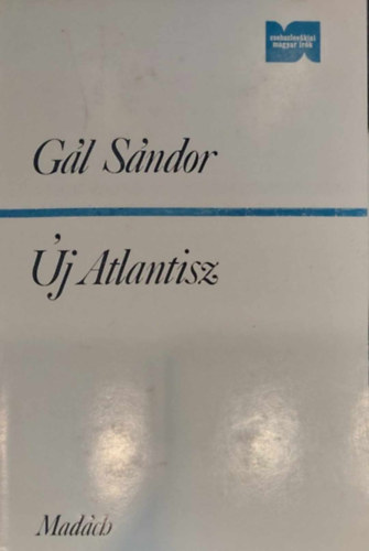 G�l S�ndor - �j Atlantisz