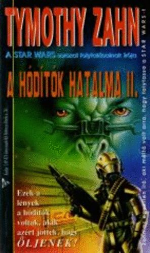 Timothy Zahn - A hdtk hatalma I-II